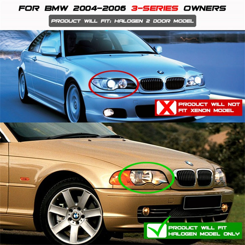 
                      
                        Spyder BMW E46 3-Series 04-06 2 DR Projector Halogen Model- LED Halo Blk PRO-YD-BMWE4604-2DR-HL-BK
                      
                    